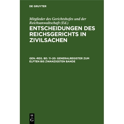 预订 Generalregister zum elften bis zwanzigsten Bande: 9783112686096