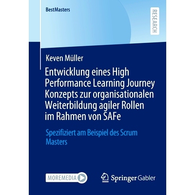 预订 Entwicklung eines High Performance Learning Journey Konzepts zur organisationalen Weiterbildung agiler Rollen im Ra
