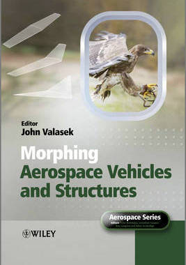 预订 Morphing Aerospace Vehicles and Structures - an Aerospace Perspective