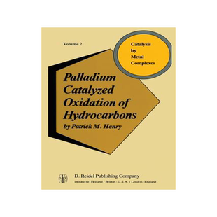 预订 Palladium Catalyzed Oxidation of Hydrocarbons