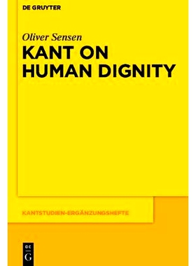 预订 Kant on Human Dignity: 9783110266214