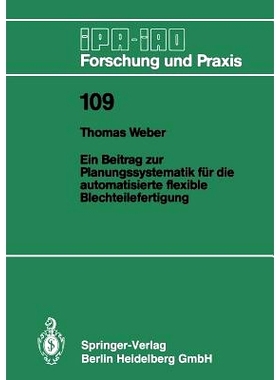 预订 Ein Beitrag Zur Planungssystematik Für Die Automatisierte Flexible Blechteilefertigung