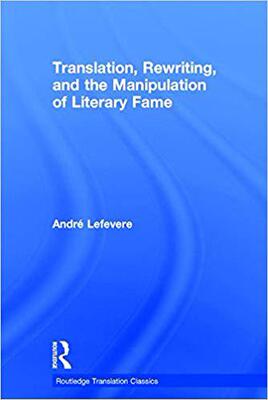 【预售】Translation, Rewriting, and the Manipulation of Literary Fame