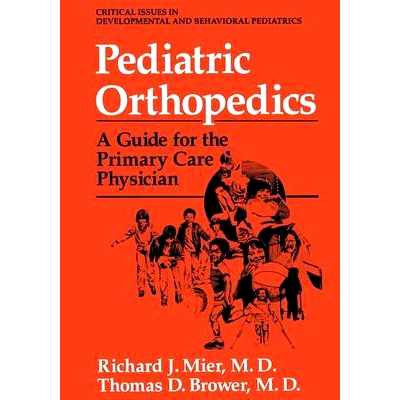预订 Pediatric Orthopedics: A Guide for the Primary Care Physician: 9780306447969