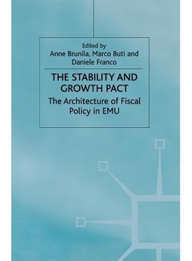 预订 The Stability and Growth Pact: The Architecture of Fiscal Policy in EMU: 9781349427277