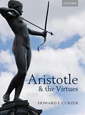 【预订】Aristotle and the Virtues