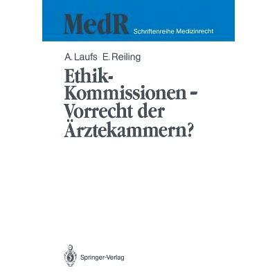 预订 Ethik-Kommissionen — Vorrecht der Ärztekammern?: 9783540538349