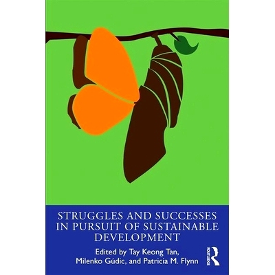 预订 Struggles and Successes in the Pursuit of Sustainable Development 追求可持续发展的斗争与成*: 9780815351757