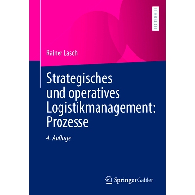 预订 Strategisches und operatives Logistikmanagement: Prozesse: 9783658409074