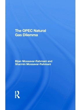 预订 The OPEC Natural Gas Dilemma: 9780367294533