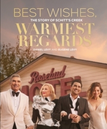 【预订】Best Wishes, Warmest Regards: The Story of Schitt’s Creek 9780762499502