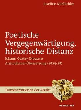 【预订】Poetische Vergegenwärtigung, historische Distanz 9783110258158