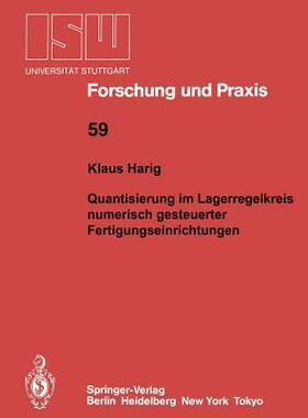 预订 Quantisierung im Lageregelkreis numerisch gesteuerter Fertigungseinrichtungen