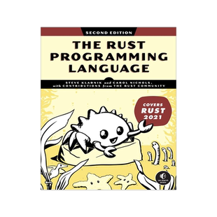 Rust权威指南 第二版 编程语言 英文原版 The Rust Programming Language, 2nd Edition by Steve Klabnik & Carol Nichols