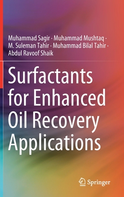 【预订】Surfactants for Enhanced Oil Recovery Applications
