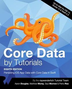 Data iOS Edition Tutorials Core Eighth Swift 预订 Persisting App with 9781950325344