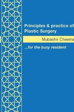 [预订]Principles & Practice of Plastic Surgery [Hardback] 9780993569906