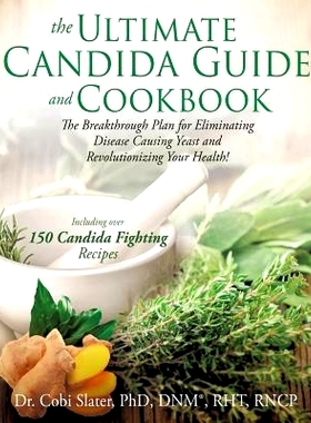 预订 The Ultimate Candida Guide and Cookbook