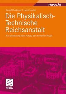Technische Physikalisch Reichsanstalt Die 预订