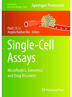 预订 Single-Cell Assays: Microfluidics, Genomics, and Drug Discovery 单细胞分析：微流体学、基因组学与*发现: 978107163
