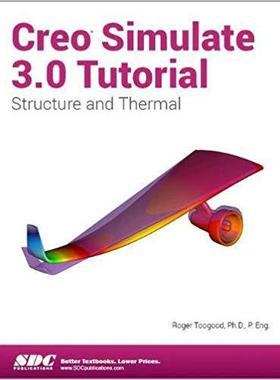 【预售】Creo Simulate 3.0 Tutorial