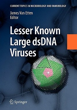 【预订】Lesser Known Large dsDNA Viruses