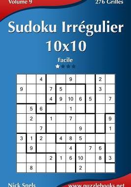 [预订]Sudoku Irregulier 10x10 - Facile - Volume 9 - 276 Grilles 9781512007343