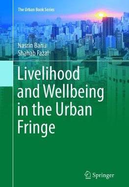 【预订】Livelihood and Wellbeing in the Urban Fringe