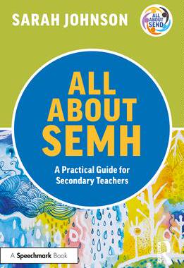 [预订]All about Semh: A Practical Guide for Secondary Teachers 9781032225685