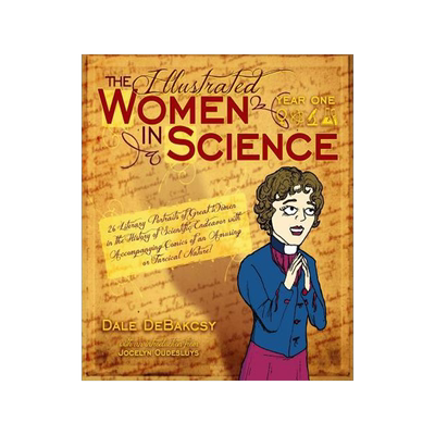 [预订]The Illustrated Women in Science: Year One 9780989806725