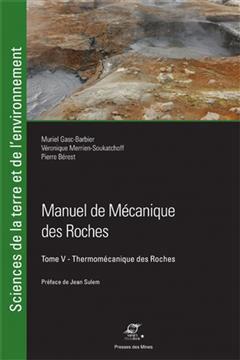 [预订]Manuel de mécanique des roches, Vol. 5. Thermodynamique des roches 9782356714657