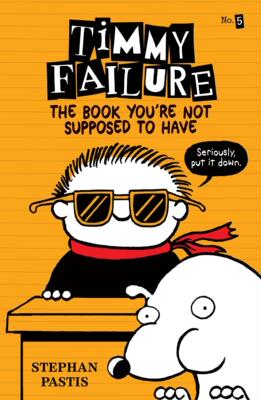 【预售】Timmy Failure: The Book You’re Not S...