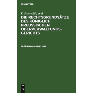 Königl. Pr.Erg. Bd. 9783112385272 预订 1899 Rechtsgrundsätze