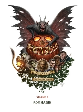 预订 The Halloween Society Unmasked 1987-1990 & Beyond - Volume 2 (hardback): 9798887714806