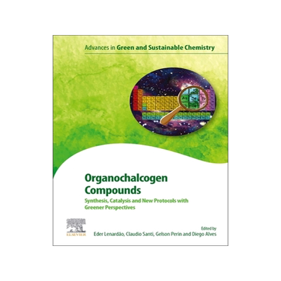 [预订]Organochalcogen Compounds