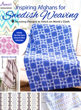 预订 Inspiring Afghans for Swedish Weaving: 9781590129203