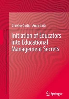 【预订】Initiation of Educators into Educational Management Secrets