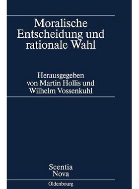 预订 Moralische Entscheidung und rationale Wahl: 9783486559491