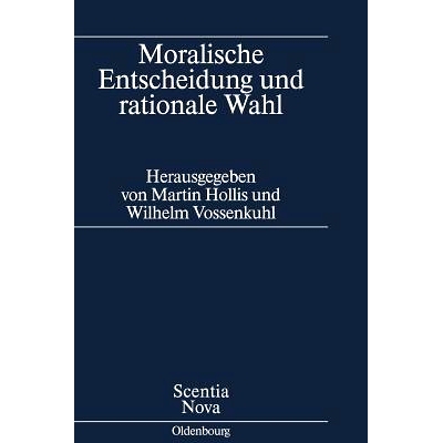 预订 Moralische Entscheidung und rationale Wahl: 9783486559491