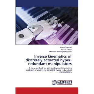 预订 Inverse kinematics of discretely actuated hyper-redundant manipulators: 9786200115522