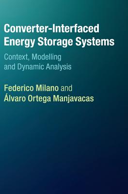 【预订】Converter-Interfaced Energy Storage Systems