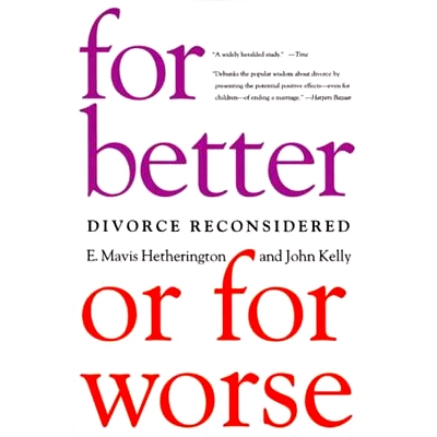 预订 For Better or for Worse: Divorce Reconsidered: 9780393324136