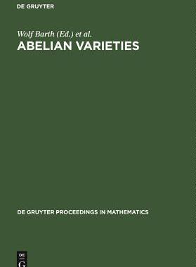 [预订]Abelian Varieties 9783110144116