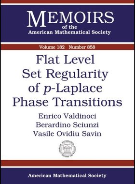 【预售】Flat Level Set Regularity of \(p\)-Laplace Phase Transitions