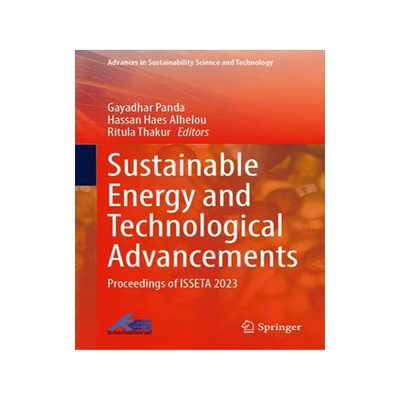 [预订]Sustainable Energy and Technological Advancements 9789819941742