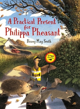 预订 A Practical Present for Philippa Pheasant: 9781536228489