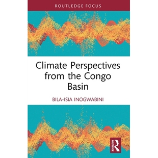 from the 气候展望 Climate 9781032797656 刚果盆地 Perspectives Basin 预订 Congo