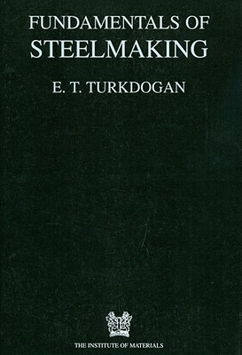 【预订】Fundamentals of Steelmaking