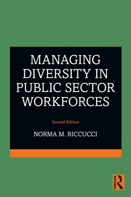 【预订】Managing Diversity In Public Sector Workforces