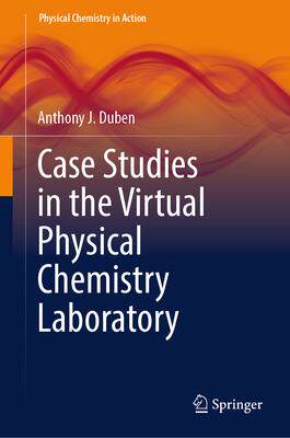 预订 Case Studies in the Virtual Physical Chemistry Laboratory
